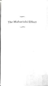 The Maharishi Effect A Personal Hourney Through the Movement That Transformed American Spirituality