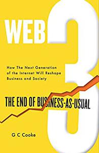 Web3 The End of Business-As-Usual