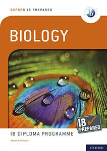 Oxford IB Diploma Programme IB Prepared Biology (Repost)