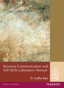 Business Communication and Soft Skills Laboratory Manual