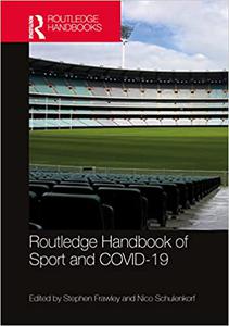 Routledge Handbook of Sport and COVID-19