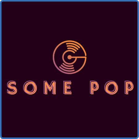 Various Artists - Some Pop (2022)