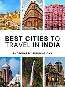 100 Best Cities to Travel in India