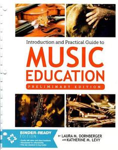 Introduction and Practical Guide to Music Education