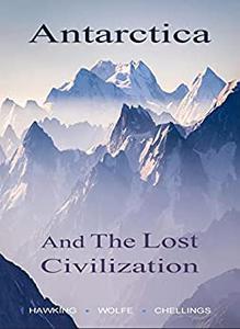 Antarctica and The Lost Civilization