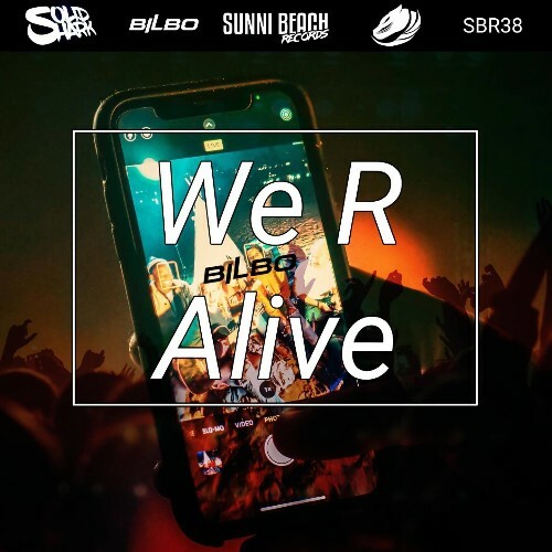 BilBo - We R Alive (2022)