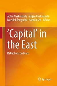'Capital' in the East Reflections on Marx