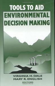 Tools to Aid Environmental Decision Making 