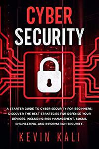 Cyber Security A Starter Guide to Cyber Security for Beginners