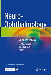 Neuro-Ophthalmology Case Based Practice