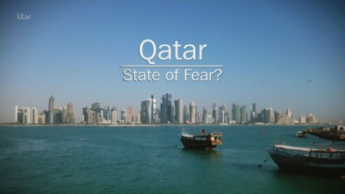 ITV Exposure - Qatar State of Fear (2022)