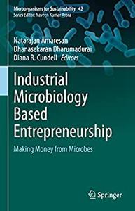 Industrial Microbiology Based Entrepreneurship