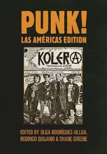 PUNK! Las Américas Edition (Global Punk Series)