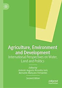 Agriculture, Environment and Development, 2nd Edition
