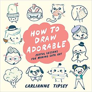 How to Draw Adorable Joyful Lessons for Making Cute Art