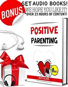 Positive Parenting 4 in 1