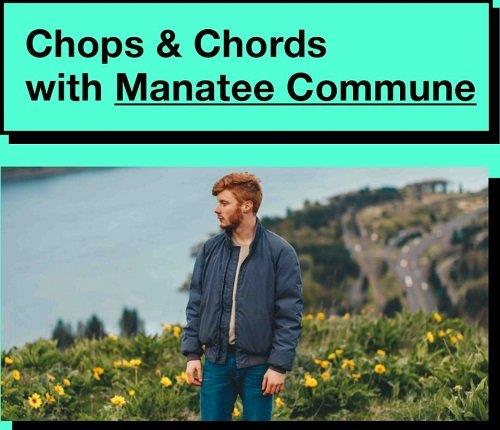 IO Music Academy - Chops & Chords with Manatee Commune