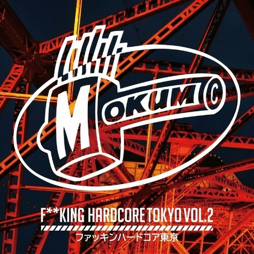 VA - Fucking Hardcore Tokyo, Vol. 2 (2022) (MP3)
