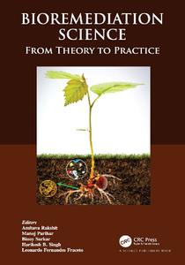 Bioremediation Science  From Theory to Practice