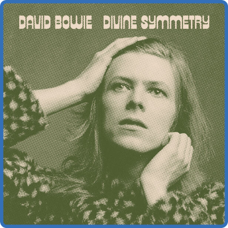 David Bowie - Divine Symmetry (2022)