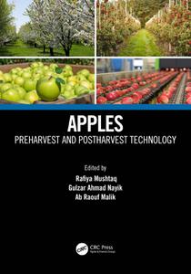 Apples Preharvest and Postharvest Technology