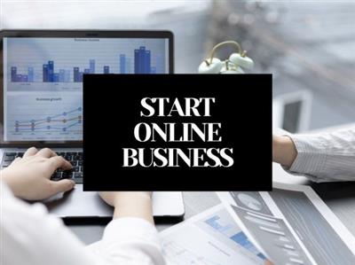 Start An Online Business, Step-By-Step  Guide