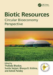Biotic Resources Circular Bioeconomy Perspective