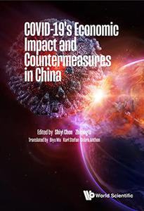COVID-19's Economic Impact and Countermeasures in China