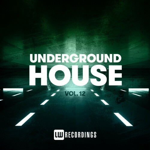 VA | Underground House, Vol. 12 (2022) MP3