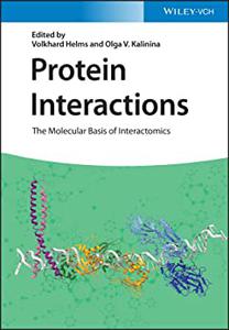 Protein Interactions The Molecular Basis of Interactomics