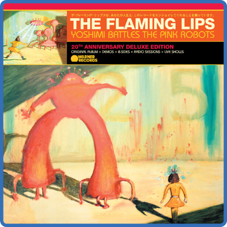 The Flaming Lips - Yoshimi Battles the Pink Robots  (20th Anniversary Deluxe Editi...