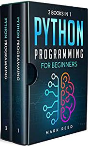 Python Programming for Beginners 2 Books in 1