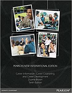 Career Information, Career Counseling, and Career Development Pearson New International Edition