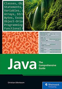 Java The Comprehensive Guide to Java Programming for Professionals