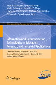 Information and Communication Technologies in Education, Research, and Industrial Applications  17th International Conference