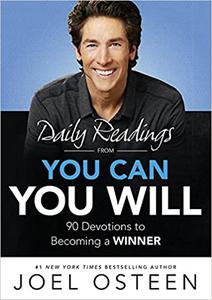 Daily Readings from You Can, You Will 90 Devotions to Becoming a Winner