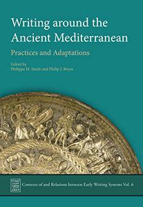 Writing Around the Ancient Mediterranean Practices and Adaptations