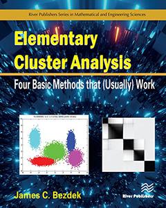 Elementary Cluster Analysis Four Basic Methods that (Usually) Work