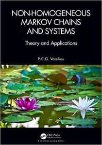 Non-Homogeneous Markov Chains and Systems Theory and Applications