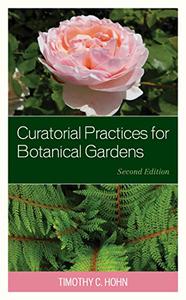 Curatorial Practices for Botanical Gardens, 2nd Edition