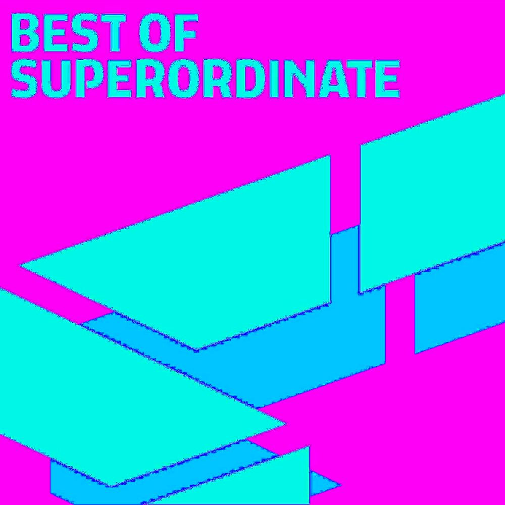 Best Of Superordinate 2022