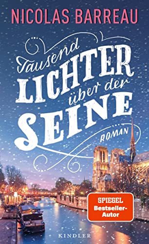Barreau, Nicolas  -  Tausend Lichter &uuml;ber der Seine