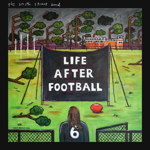 VA | The Smith Street Band - Life After Football (2022) MP3