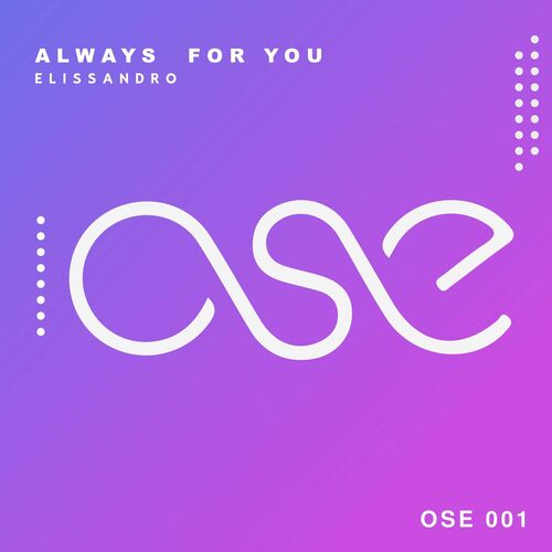 Elissandro - Always for You (2022)