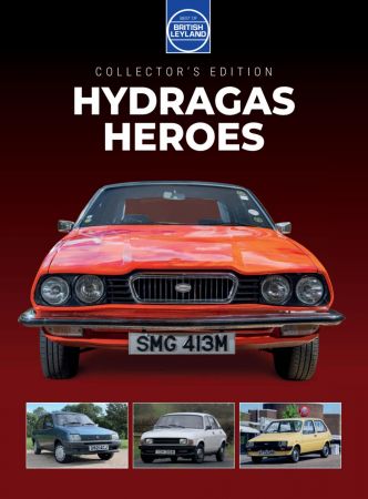 Best of British Leyland - Issue 6 - Hydragas Heroes 2022