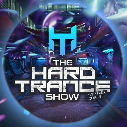 VA - Ben Corner - The Hard Trance Show 002 (2022-11-25) (MP3)