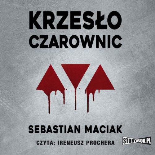 Maciak Sebastian - Krzesło czarownic