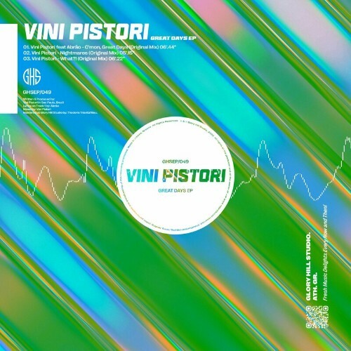 Vini Pistori - Great Days EP (2022)