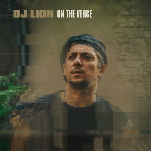 DJ Lion - On The Verge (2022)