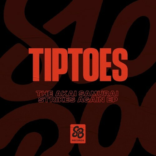 VA - Tiptoes - The Akai Samurai Strikes Again EP (2022) (MP3)